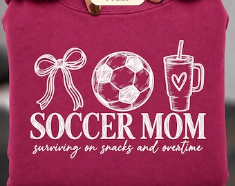 Soccer Mom PNG | Surviving on Snacks and Overtime | Soccer Game Day Mom Shirt Design | Digital Download