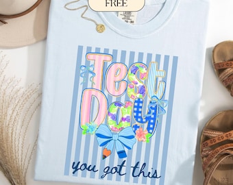 Journée test Vous l'avez reçu PNG | Sublimation pour professeur preppy | Coquette motif floral vichy noeud | T-shirt pour le jour du test | Téléchargement numérique