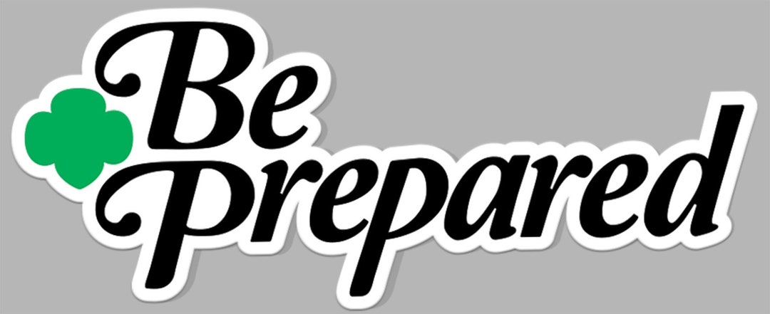 Prepared Sticker Girl Scouts Stickers – Be Prepared - Etsy