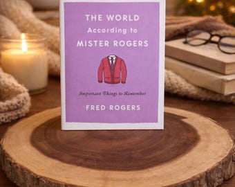 The World According to Mister Rogers (Hardcover) by Fred Rogers Book Box