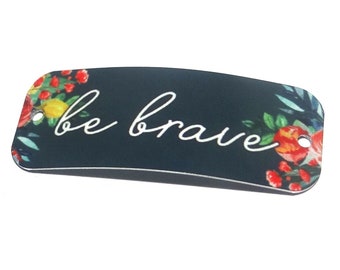 Faux Tin Quote Bracelet Bar Cuff Handmade Flowers Floral 40mm 1.6" MM3-2