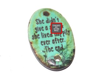 Ceramic Quote Pendant Handmade Focal Porcelain 33mm PP1-2