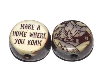 1 Ceramic Cabin Woods Double Sided Quote Bead Porcelain Handmade 15mm BB4-2