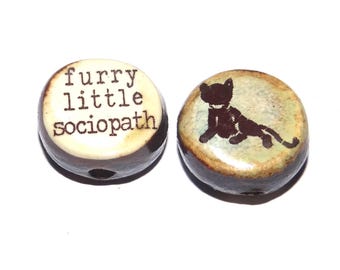1 Ceramic Cat Two Sided Quote Bead Porcelain Handmade 15mm BB5-2