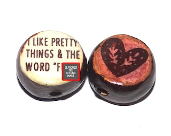 1 Ceramic Adult Two Sided Quote Bead Porcelain Handmade 15mm BB7-4