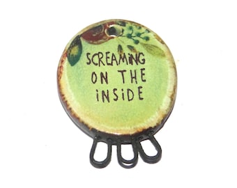 Ceramic Quote Pendant Handmade Focal Porcelain 32mm PP1-1