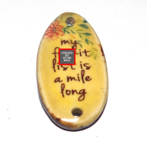 Ceramic Adult Quote Pendant Handmade Focal Porcelain 40mm CC6-3