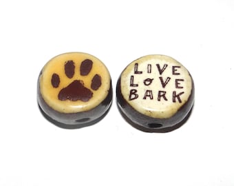 1 Ceramic Dog Double Sided Quote Bead Porcelain Handmade 13mm BB8-1