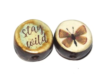 1 Ceramic Two Sided Quote Bead Butterfly Porcelain Handmade  16-18mm BB2-2
