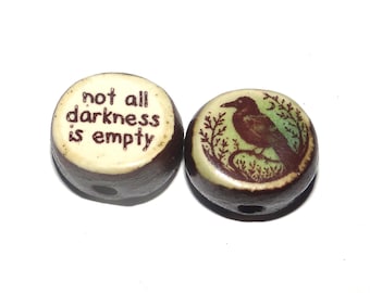 1 Ceramic Raven Double Sided Quote Bead Porcelain Handmade 13mm BB6-3