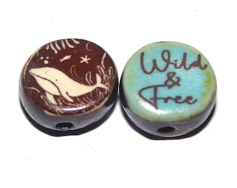 1 Ceramic Whale Double Sided Quote Bead Porcelain Handmade 15mm BB5-3