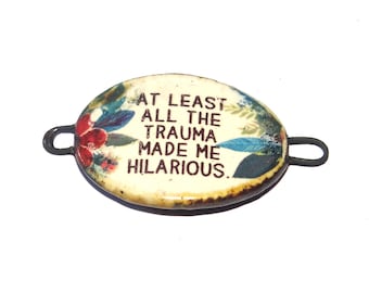 Ceramic Quote Bracelet Bar Cuff Porcelain 35mm PP4-4