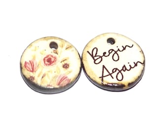 Ceramic Charms Quote Floral Small Pendant Porcelain Handmade 15mm CC2-3