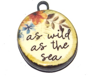 Ceramic Quote Pendant Handmade Focal Porcelain 25mm