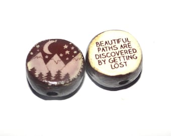 1 Ceramic Mountains Double Sided Quote Bead Porcelain Handmade 13mm BB8-2