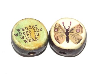 1 Ceramic Two Sided Quote Bead Butterfly Handmade  16-18mm BB2-2