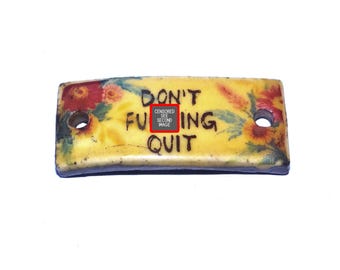 Ceramic Quote Bracelet Bar Cuff Porcelain 30mm PP4-4