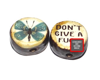 1 Ceramic Butterfly Bead Double Sided Quote Bead Porcelain Handmade  18mm