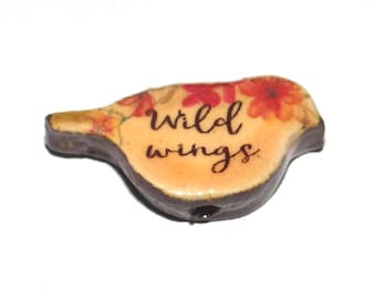Ceramic Bird Bead Focal Handmade Rustic Floral Quote Word Porcelain 30mm CC8-1