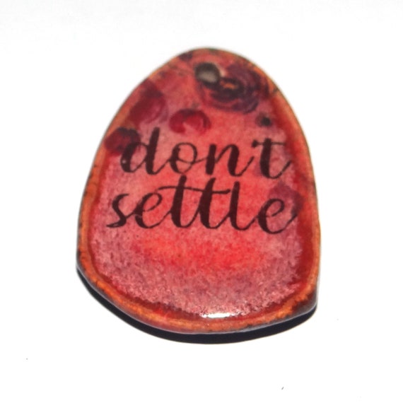 Ceramic Quote Pendant Handmade Focal Porcelain 30mm CC6-4