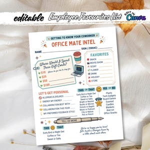 May include: A white printable employee preferences list with the text "Office Mate Intel". The form includes sections for name, zodiac sign, favourites, and "this or that" questions. The design features illustrations of a coffee cup, laptop, and pen.