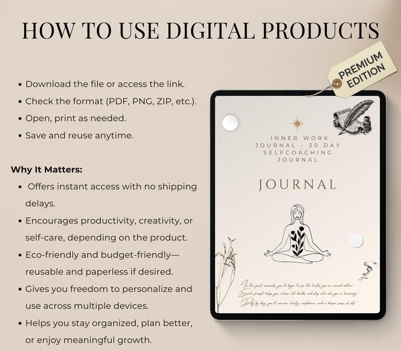 Op de afbeelding: Een digitaal dagboek weergegeven op een tablet, met de tekst "Inner Work Journal - 30 Day Self Coaching Journal". De afbeelding bevat instructies over het gebruik van digitale producten en de voordelen ervan.