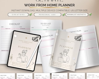 May include: A work from home planner with the text "ULTIMATE WORK FROM HOME PLANNER" and "PLANNER" on the cover. The planner includes checklists, to-do lists, and monthly plans. The design is minimalist and aesthetic.
