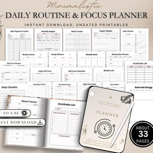 May include: A minimalist daily routine and focus planner with various printable templates, including debt payment, monthly budget, and habit trackers. The planner features a cover with a clock design and the text "Daily Routine & Focus Planner". Includes about 33 pages.