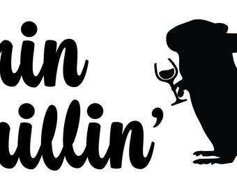 Chinchillin' Chinchilla Decal: Wine Loving Car/Computer Vinyl Decal
