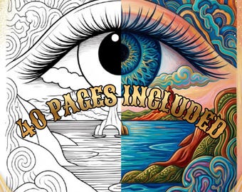 May include: A split-design coloring book page featuring a large eye with long eyelashes. The left side is black and white line art, while the right side is fully colored in vibrant blues, oranges, and greens. The text 40 PAGES INCLUDED is centered.