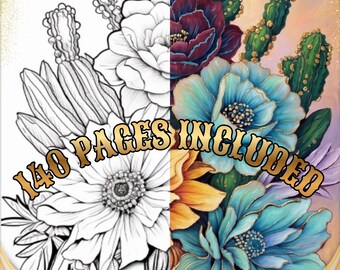 May include: A split-view coloring book page featuring a black and white line art illustration on the left and a full-color painted version on the right, depicting cacti and flowers with the text 140 PAGES INCLUDED overlaid across the center.