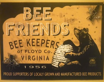 Bee Friends, Outdoors polyethelene Sign