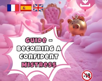 Zostań pewną siebie panią: szkolenie Femdom, zadania dominacji, pomysły na upokorzenie, przewodnik Findom. Dostępne w 3 językach - natychmiastowe pobranie