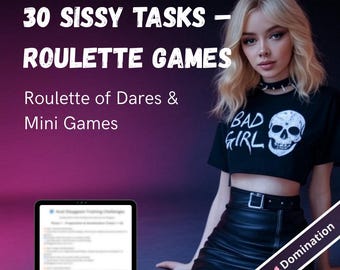 30 zadań z gry Sissy Roulette – losowe wyzwania upokorzenia, feminizacji i posłuszeństwa dla uległej zabawy – do pobrania natychmiast