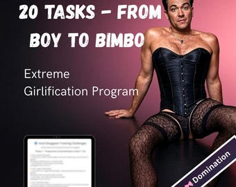 20 zadań od chłopca do laluni – wyzwania związane z feminizacją, upokorzeniem i transformacją, które krok po kroku wyszkolą twoją cipkę – do pobrania natychmiast