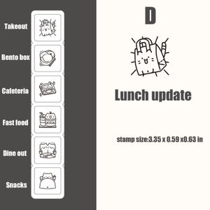 May include: A black and white stamp set labeled D Lunch update, featuring six square icons with cat illustrations and text: Takeout, Bento box, Cafeteria, Fast food, Dine out, and Snacks. The stamp size is listed as 3.35 x 0.59 x 0.63 inches.