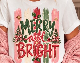 Merry and Bright PNG, Retro Distressed Christmas, Holiday Sublimation Shirt Design