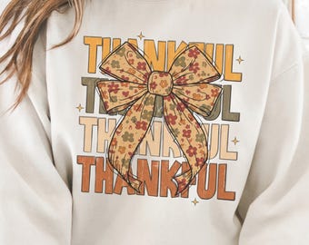Thankful Fall PNG, Shirt Design Graphic, Floral Bow Autumn, Thanksgiving Sublimation