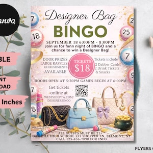 May include: A flyer for a Designer Bag Bingo event. The flyer features the text "Designer Bag Bingo" in green and gold, with details about the event, including the date, time, and ticket price of $18. The flyer also includes images of designer bags.