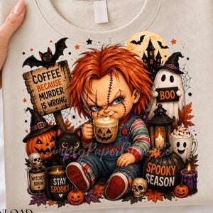 Coffee Because Murder Is Wrong | Horror Doll PNG | Halloween Sublimation Design | Horror Fan Shirt | Trendy spooky Season | DTF transfer