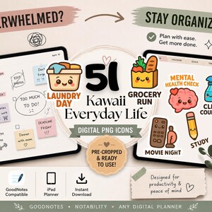 May include: Digital PNG icons for everyday life, featuring a kawaii style. The image shows two tablets with various icons, including laundry, grocery run, and mental health check. The text says "Stay Organized!" and "Pre-cropped & ready to use!"