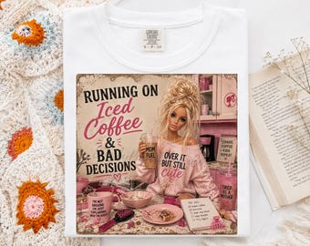Running On Iced Coffee & Bad Decisions PNG | Funny Mom PNG | Pink Coquette Mama Shirt Design | Trendy Motherhood Sublimation