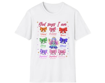 God Says I Am affirmation unicorn bows T-Shirt | Christian positive scripture tee