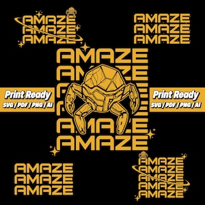 May include: Amaze graphic design in gold on a black background. The design features the word "Amaze" repeated multiple times in various arrangements, along with a geometric robot-like figure. Text includes "Print Ready" and file type options.