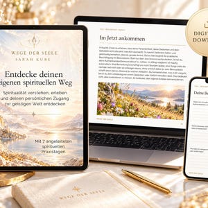 May include: A tablet, laptop, and smartphone displaying the digital book Wege der Seele by Sarah Kube. The screens show German text, mountain landscape imagery, and a journal page titled Deine Beobachtungen. A gold pen and notebook are present.