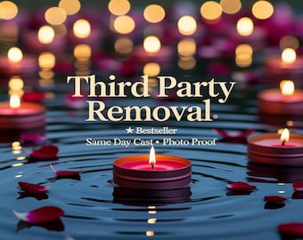 Puede incluir: Imagen de velas encendidas flotando en agua, rodeadas de pétalos de rosa. El texto "Third Party Removal" se muestra prominentemente, con "Bestseller", "Same Day Cast" y "Photo Proof". El fondo muestra luces borrosas.