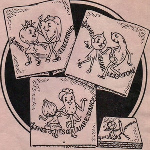 May include: Four black and white illustrations of vegetables dancing. The illustrations are on square cards with text around the edges. The text includes "The Jitterbug", "The Charleston", "The Square Dance", and "The Conga".