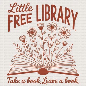 Puede incluir: Gráfico marrón con las palabras "Little Free Library" sobre un libro abierto con ilustraciones florales. El texto "Take a book. Leave a book" está debajo del libro. El diseño está sobre un fondo beige claro.