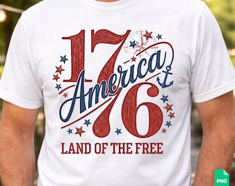 America 1776 SVG PNG Land Of The Free Patriotic 4th Of July Independence Day Shirt Design Retro Usa 1776 Digital Download