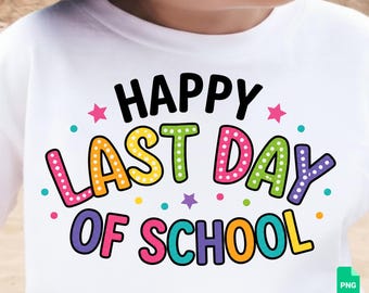 SVG « Joyeux dernier jour d'école », PNG « Vacances d'été pour les enseignants », fichiers de découpe pour la fin de l'année scolaire, design rétro ondulé pour t-shirt d'enseignant (Cricut Silhouette).